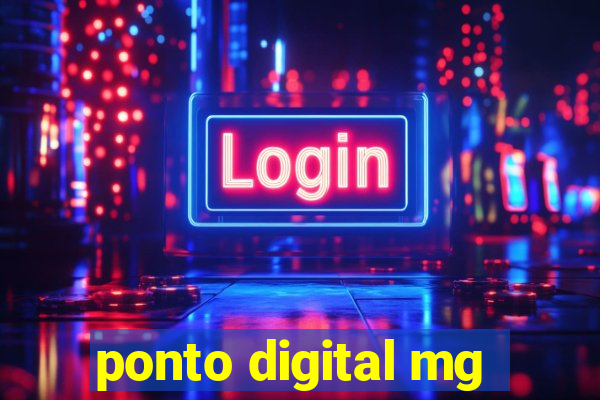 ponto digital mg